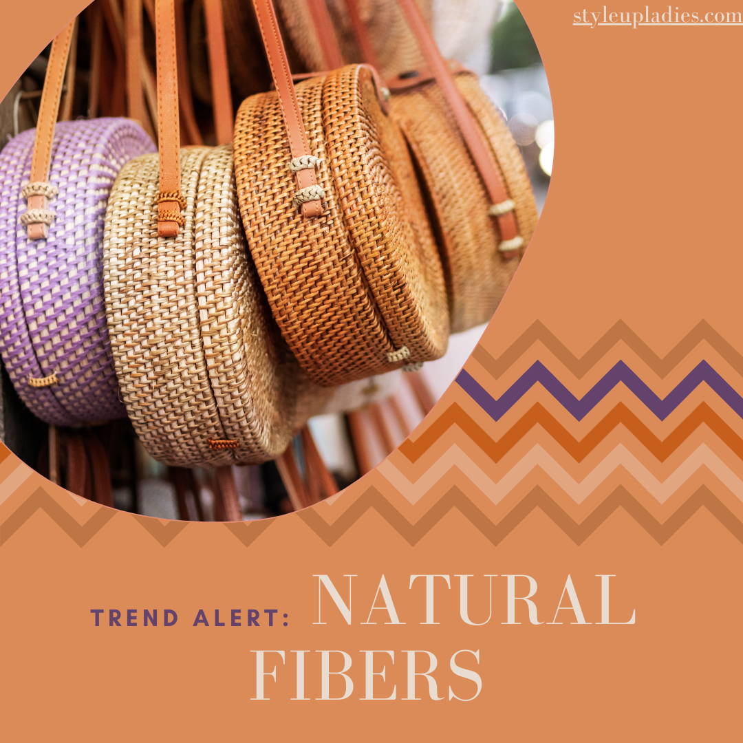 Natural Fibers : Nature’s Style 