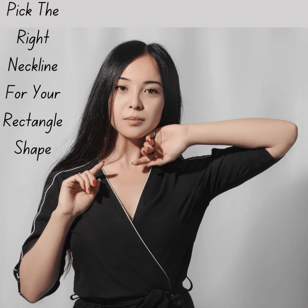 Picking the Right Neckline for Rectangle Body Types