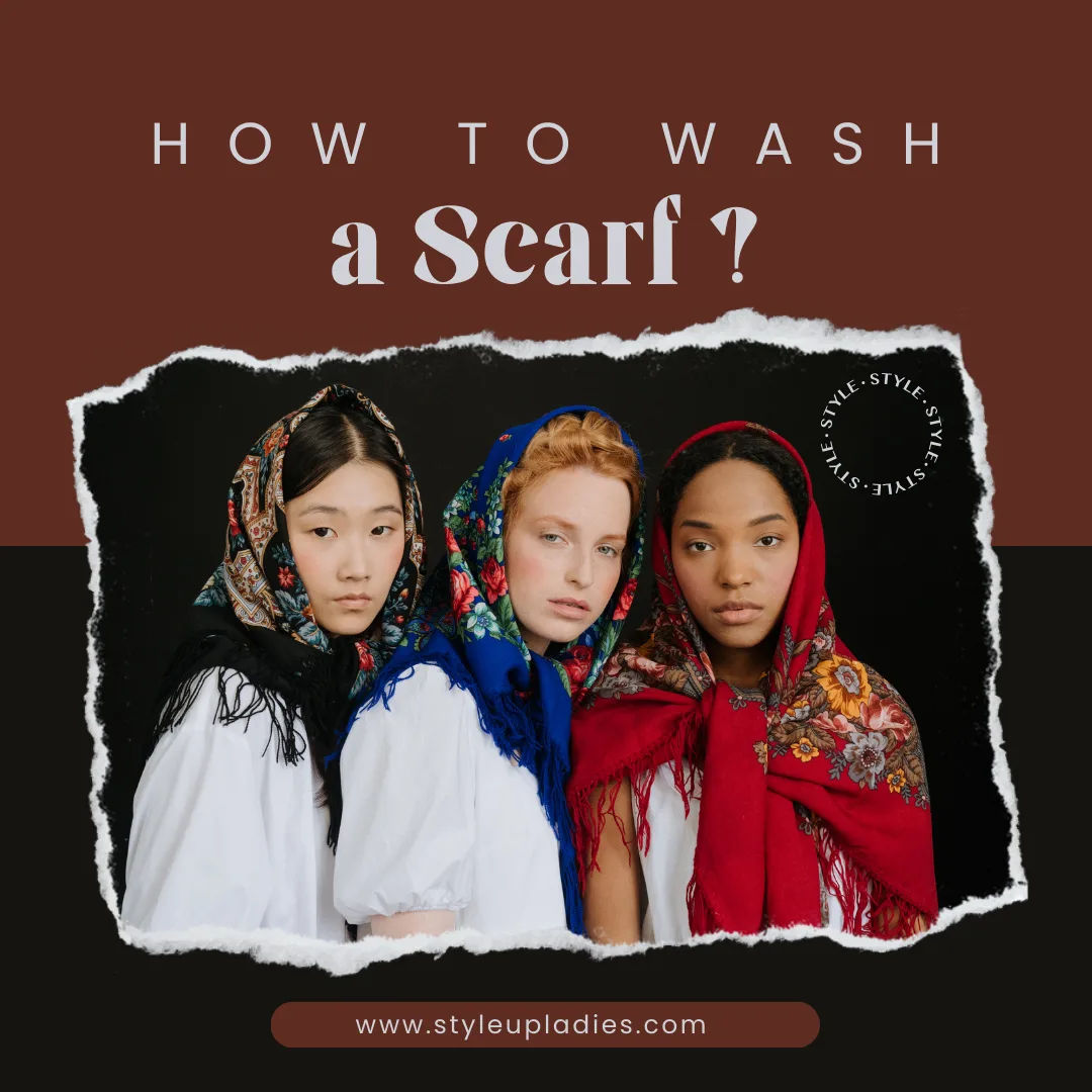 How to wash a scarf?