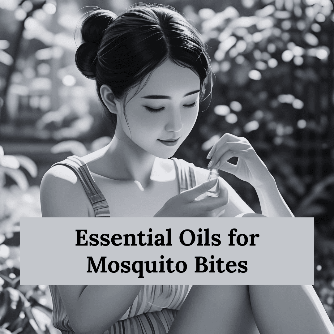 Essential Oils for Mosquito Bites: Go-To Natural Remedies